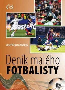 Deník malého fotbalisty - Josef Pepson Snětivý