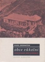 Pavel Bedrníček - Obce vůkolní