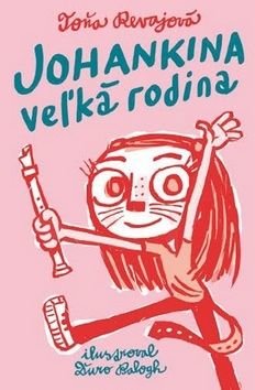Johankina veżká rodina - Toňa Revajová