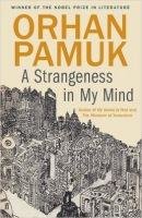 Pamuk Orhan Strangeness in My Mind