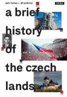 POKORNÝ JIŘÍ, ČORNEJ PETR A Brief History of the Czech Lands