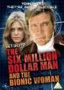 Return Of The Six Million Dollar Man And The Bionic Woman