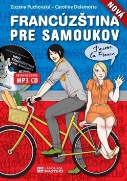 Nová francúzština pre samoukov - Zuzana Puchovská, Caroline Delamotte