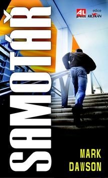 Samotář - Mark Dawson
