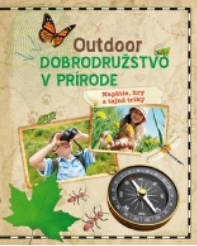 Outdoor Dobrodružstvo v prírode