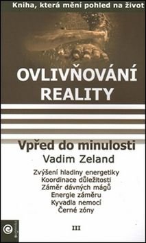 Vpřed do minulosti - Vadim Zeland