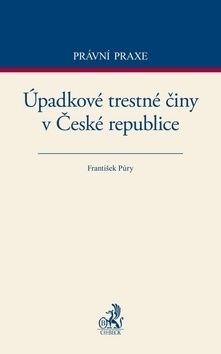 Úpadkové trestné činy v České republice - František Púry