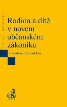 Rodina a dítě v občanském zákoníku - Senta Radvanová