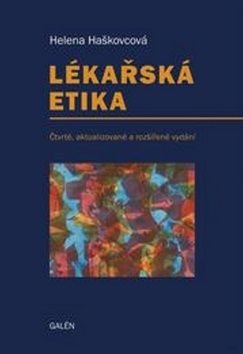 Lékařská etika - Helena Haškovcová