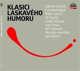 Klasici laskavého humoru - Jan Werich, Miroslav Horníček, Zdeněk Svěrák