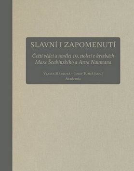 Slavní i zapomenutí - Josef Tomeš, Vlasta Mádlová