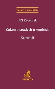 Zákon o soudech a soudcích - Jiří Kocourek
