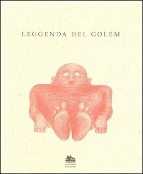 Leggenda del Golem - Ivana Pecháčková