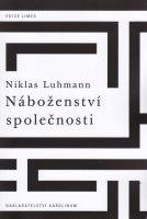 Luhmann Niklas Náboženství společnosti