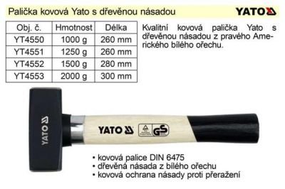 Palička kovová  Yato 1250g  YATO s dřevěnou násadou