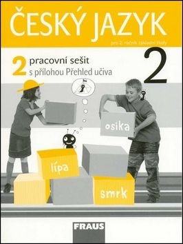 Český jazyk 2/2.díl Pracovní sešit - Jaroslava Kosová, Arlen Řeháčková