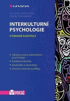 ČENĚK JIŘÍ, SMOLÍK JOSEF, VYKOUKALOVÁ ZDEŇKA Interkulturní psychologie