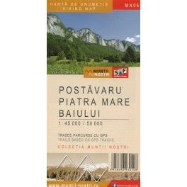 Schubert a Franzke MN05 Postavaru, Piatra Mare 1:45 000, Baiului 1:50 000 turistická mapa