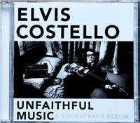 Elvis Costello Unfaithful Music & Soundtrack Album