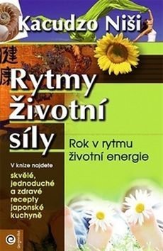 Rytmy životní síly - Kacudzo Niši, Martin Černík