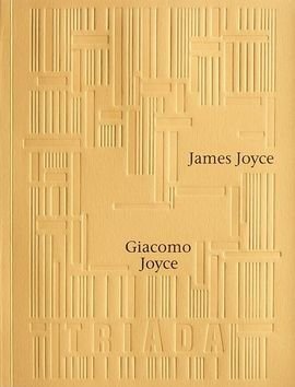 Joyce James Giacomo Joyce