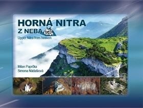 Horná Nitra z neba - Milan Paprčka, Simona Nádašiová