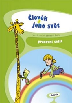 Člověk a jeho svět pro 2. ročník základní školy