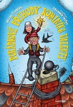 Čtvrtek Václav Pohádkové příhody kominíka Valenty