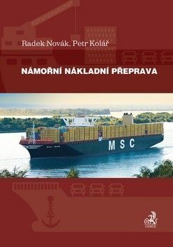 Námořní nákladní přeprava - Petr Kolář, Radek Novák