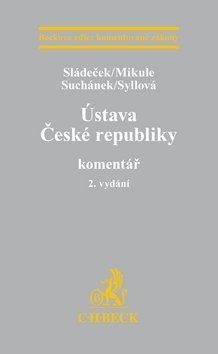 Ústava České republiky - Vladimír Sládeček, Jindřiška Syllová, Vladimír Mikule