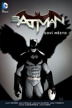 Batman Soví město - Scott Snyder, Greg Capullo