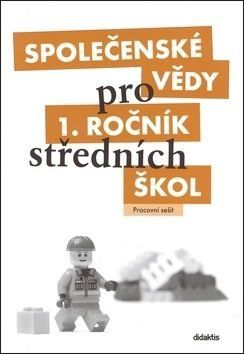 Společenské vědy pro 1. ročník středních škol - Denisa Denglerová