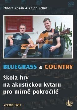 Bluegrass & Country - Ondřej Kozák, Ralph Schut