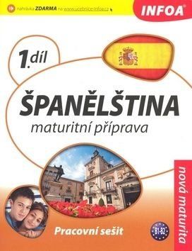 Španělština 1 Maturitní příprava