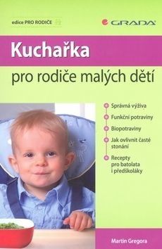 E-kniha: Kuchařka pro rodiče malých dětí od Gregora Martin