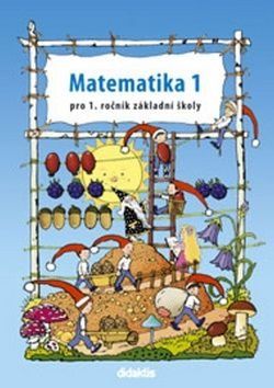 Matematika 1 pro 1. ročník základní školy - Pavol Tarábek