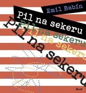 Pil na sekeru - Emil Babín
