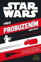 RUCKA GREG Star Wars - Před probuzením