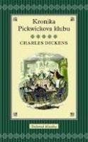 Dickens Charles Kronika Pickwickova klubu