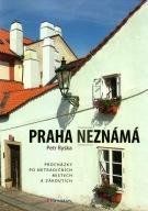 E-kniha: Praha neznámá II od Ryska Petr