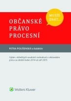 kolektiv | Petra Polišenská - Musíš znát… Občanské právo procesní