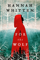 For the Wolf (Whitten Hannah)(Paperback / softback)