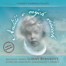 Andělé v mých vlasech - Lorna Byrneová - audiokniha