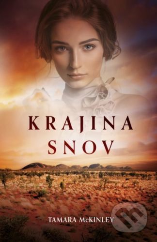 Krajina snov - Tamara McKinley
