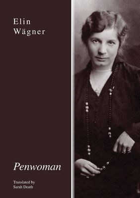 Penwoman (Wagner Elin)(Paperback / softback)