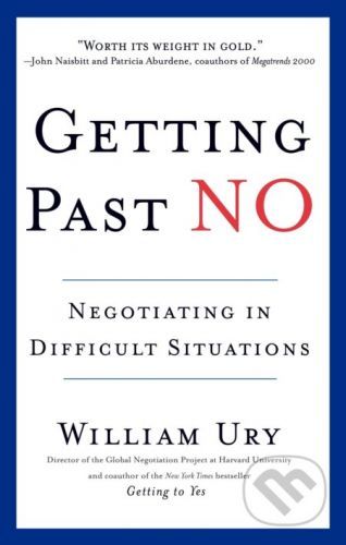 Getting Past No - William Ury