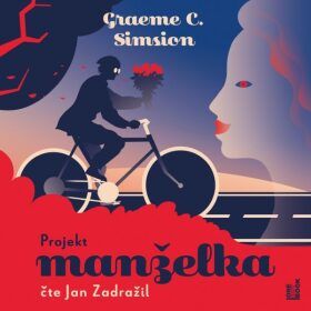 Projekt manželka - Graeme C. Simsion - audiokniha