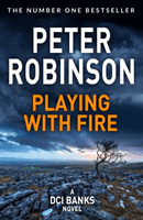 Playing With Fire (Robinson Peter)(Paperback / softback)