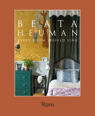 Beata Heuman - Every Room Should Sing (Heuman Beata)(Pevná vazba)