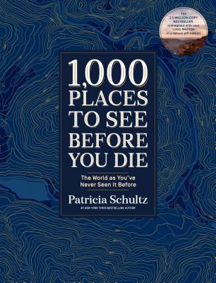 1,000 Places to See Before You Die (Deluxe Edition) - The World as You've Never Seen It Before (Schultz Patricia)(Pevná vazba)